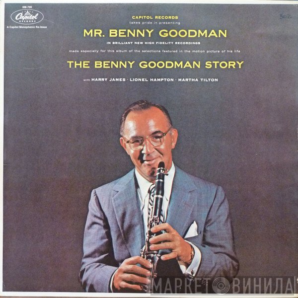 Benny Goodman, Harry James , Lionel Hampton, Martha Tilton - The Benny Goodman Story