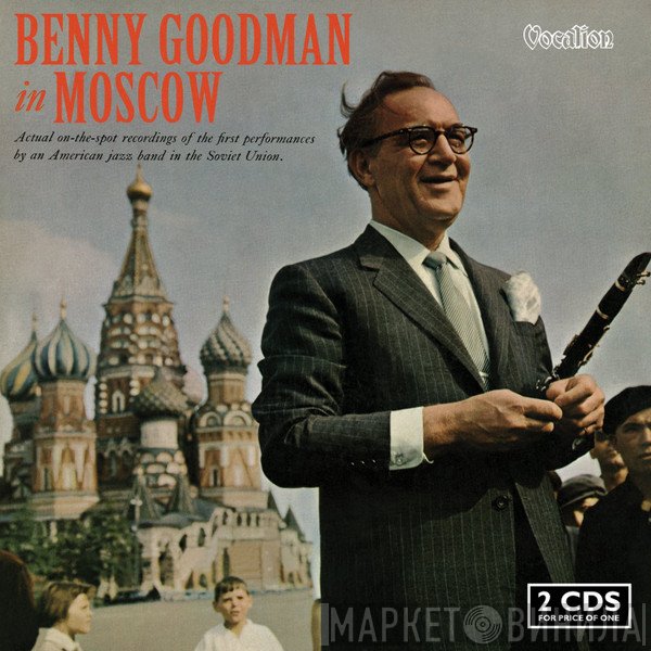 Benny Goodman  - In Moscow