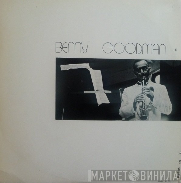 Benny Goodman - Orchestras & Groups