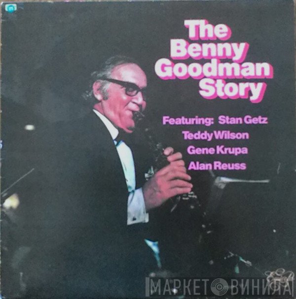 Benny Goodman - The Benny Goodman Story