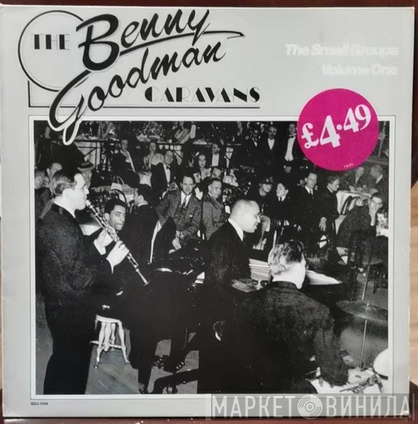 Benny Goodman - The Small Groups Volume One