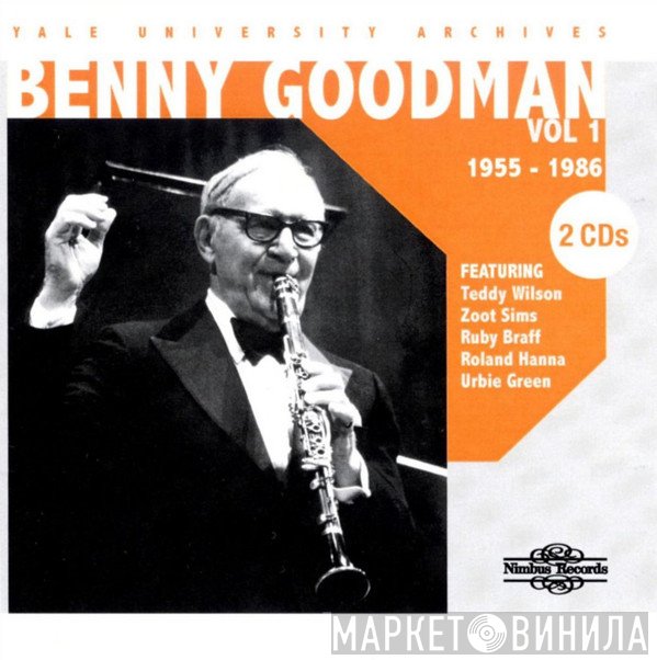 Benny Goodman - Yale University Archives - Vol 1