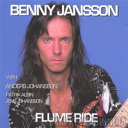 Benny Jansson  - Flume Ride
