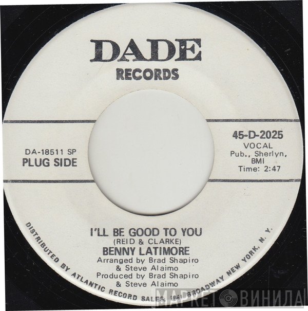 Benny Latimore - I'll Be Good To You