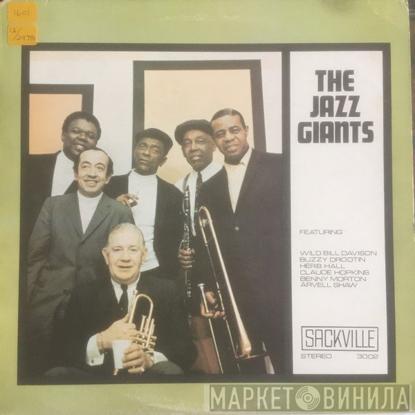 Benny Morton, Arvell Shaw, Wild Bill Davison, Buzzy Drootin, Claude Hopkins, Herb Hall, The Jazz Giants  - The Jazz Giants