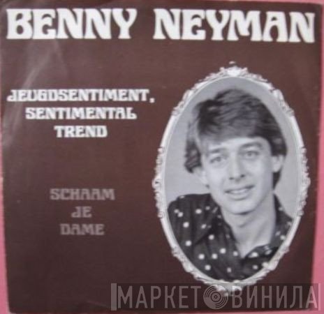 Benny Neyman  - Jeugdsentiment, Sentimental Trend