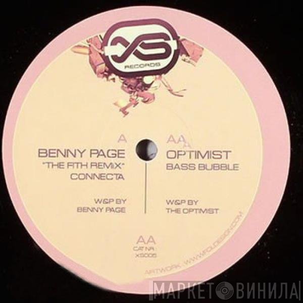 Benny Page, Optimist - The Filth (Connecta Remix) / Bass Bubble