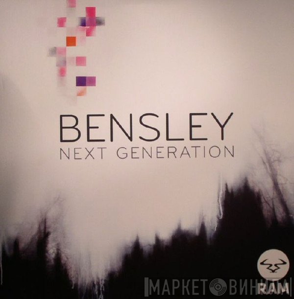 Bensley - Next Generation