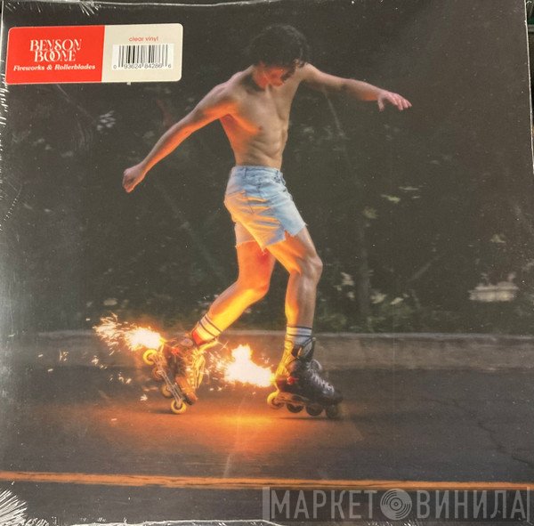 Benson Boone - Fireworks & Rollerblades