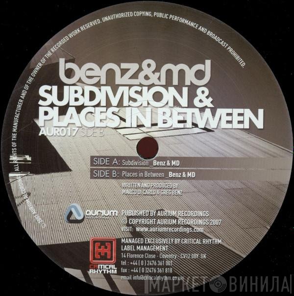 Benz & MD  - Subdivision / Places In Between