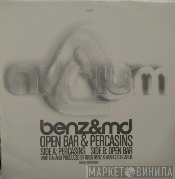 Benz & MD - Open Bar & Percasins