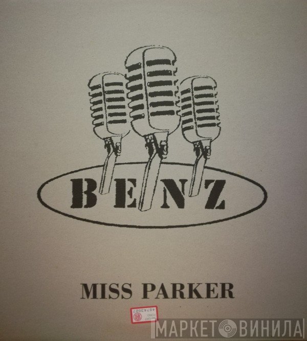 Benz - Miss Parker