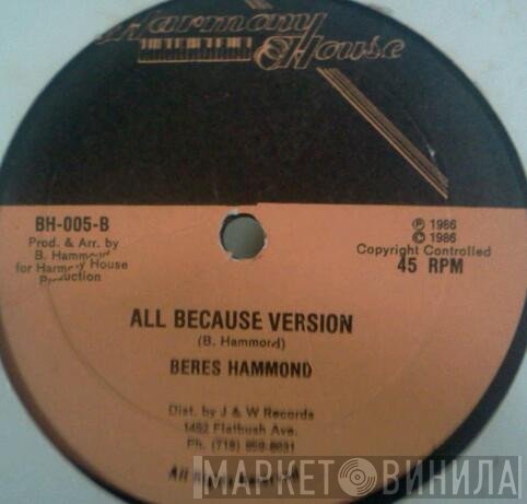 Beres Hammond - All Because I'm Lonely