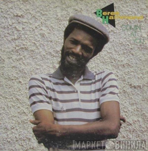 Beres Hammond  - Comin' At You