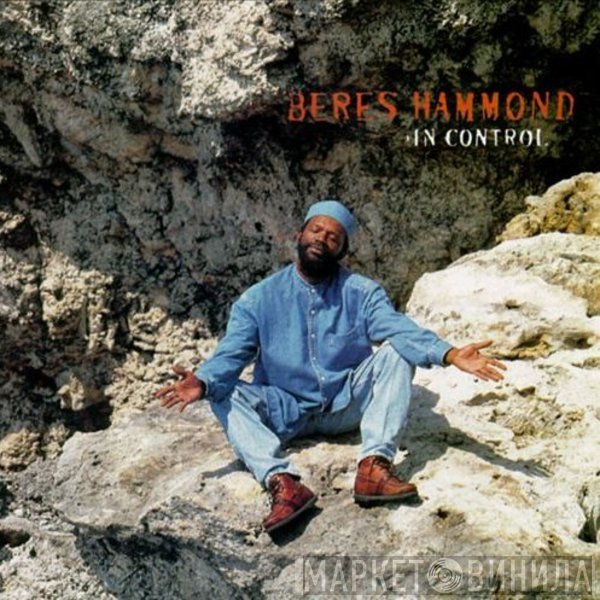 Beres Hammond  - In Control