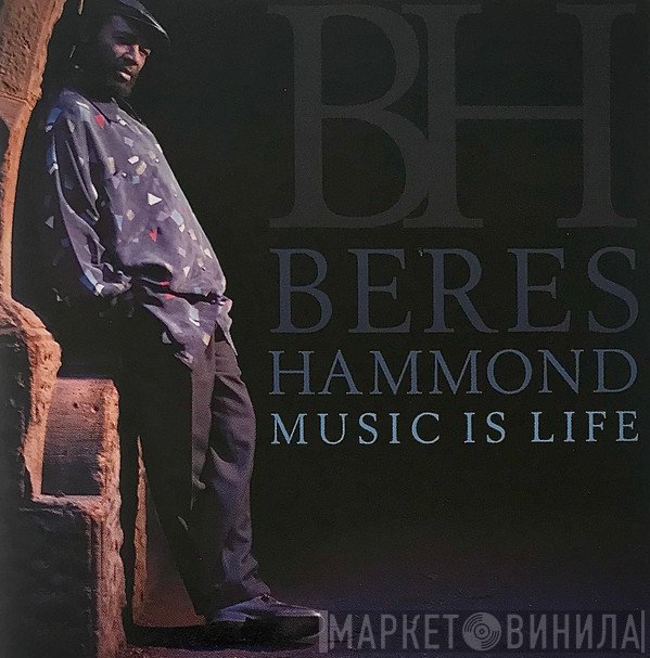 Beres Hammond - Music Is Life