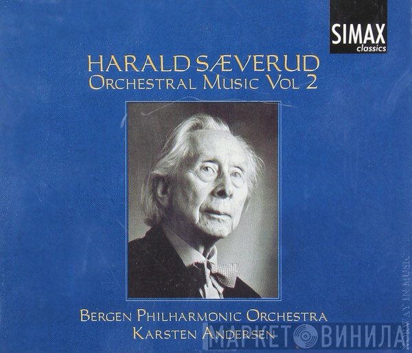 Bergen Filharmoniske Orkester, Karsten Andersen, Harald Sæverud - Orchestral Music Vol 2