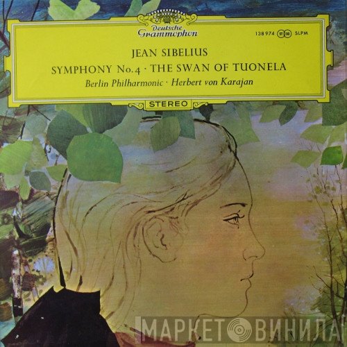 Berliner Philharmoniker, Herbert von Karajan, Jean Sibelius - Symphony No. 4 / The Swan Of Tuonela
