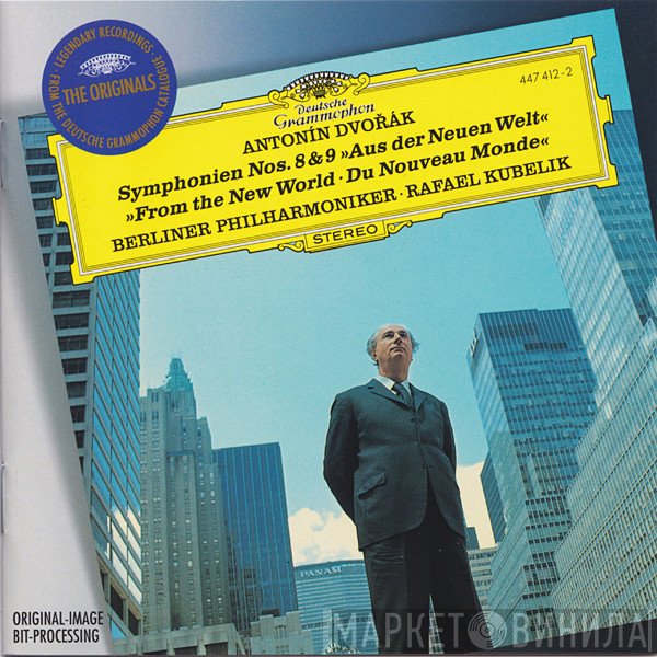 Berliner Philharmoniker, Antonín Dvořák, Rafael Kubelik - Symphonien Nos. 8 &amp; 9 - »Aus Der Neuen Welt«  =  »From The New World = Du Nouveau Monde«