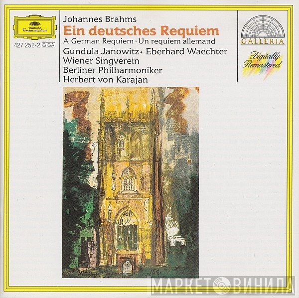 Berliner Philharmoniker, Herbert von Karajan, Johannes Brahms, Wiener Singverein, Gundula Janowitz, Eberhard Wächter - Ein Deutsches Requiem (A German Requiem • Un Requiem Allemand)