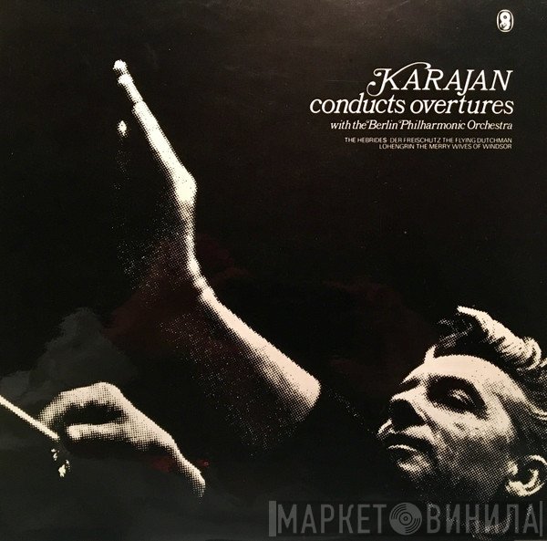 Berliner Philharmoniker, Herbert von Karajan - Karajan Conducts Overtures