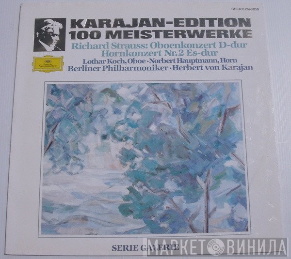 Berliner Philharmoniker, Herbert von Karajan - Karajan-Edition 100 Meisterwerke - Richard Strauss: Oboenkonzert D-dur · Hornkonzert Nr.2 Es-dur