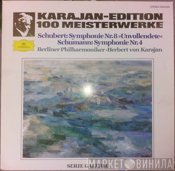 Berliner Philharmoniker, Herbert von Karajan - Karajan-Edition 100 Meisterwerke - Schubert: Symphonie Nr.8 "Unvollendete" · Schumann: Symphonie Nr.4