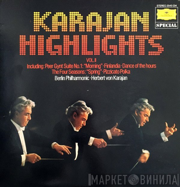 Berliner Philharmoniker, Herbert von Karajan - Karajan Highlights Vol. II