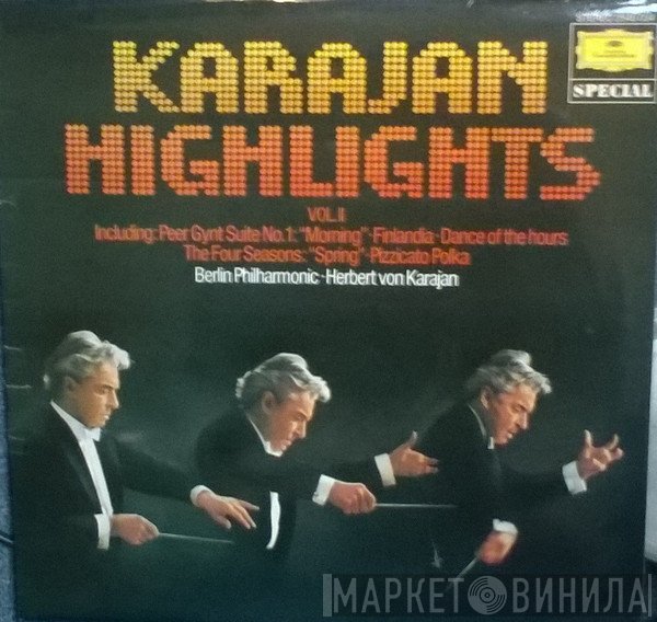 Berliner Philharmoniker, Herbert von Karajan - Karajan Highlights Vol. II