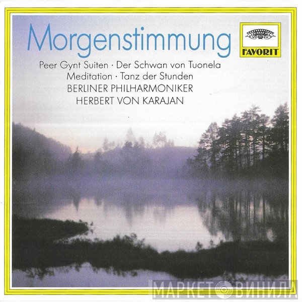 Berliner Philharmoniker, Herbert von Karajan  - Morgenstimmung