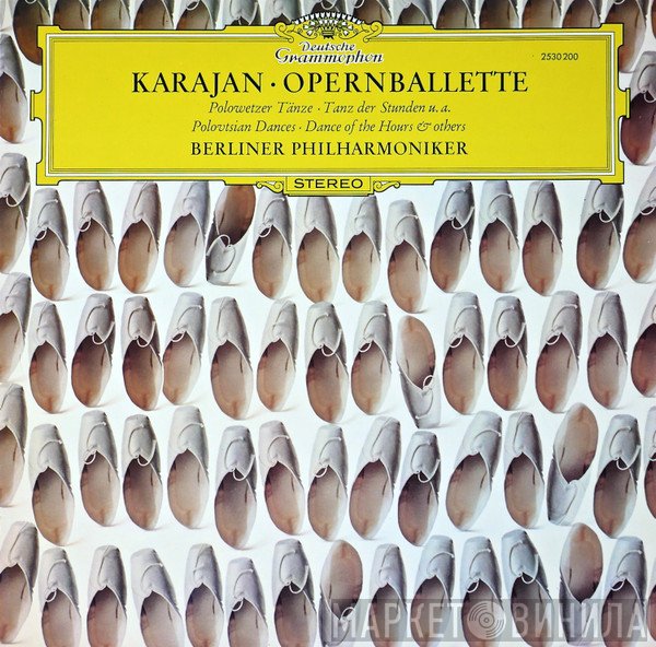 Berliner Philharmoniker, Herbert von Karajan - Opernballette