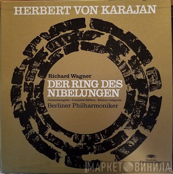 Berliner Philharmoniker, Herbert von Karajan, Richard Wagner - Der Ring Des Nibelungen (Gesamtausgabe)