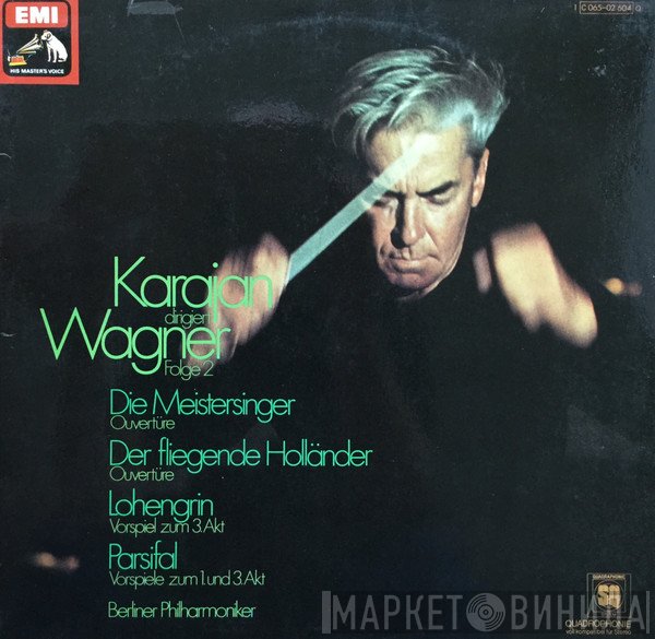 Berliner Philharmoniker, Herbert von Karajan, Richard Wagner - Karajan Dirigiert Wagner, Folge 2