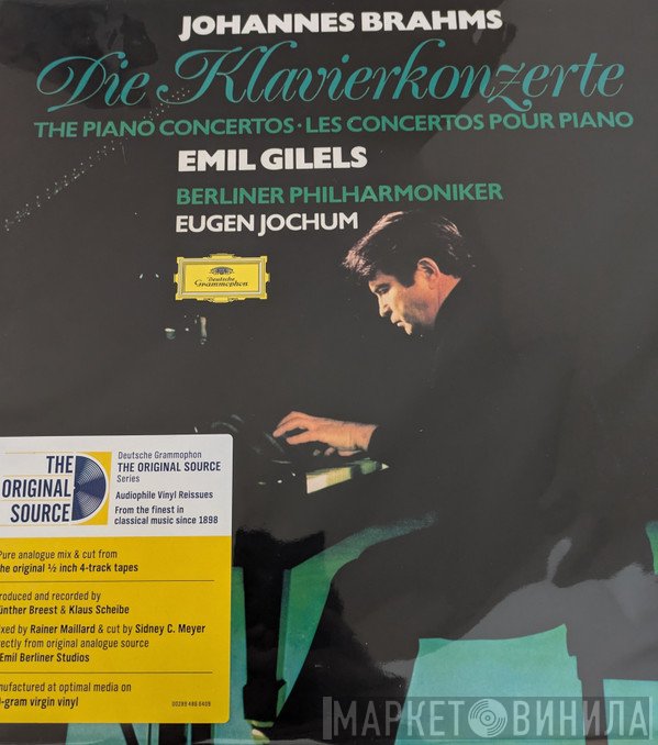 Berliner Philharmoniker, Johannes Brahms, Emil Gilels, Eugen Jochum - The Klavierkonzerte · The Piano Concertos · Les Concertos Pour Piano