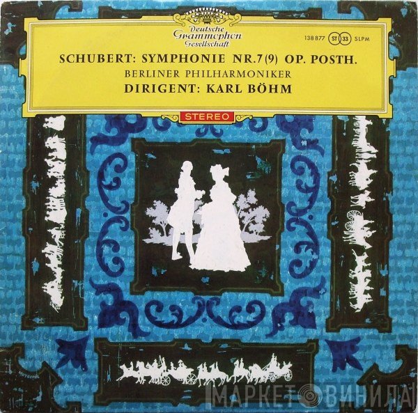 Berliner Philharmoniker, Karl Böhm, Franz Schubert - Symphonie Nr. 7 (9) Op. Posth.