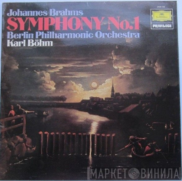 Berliner Philharmoniker, Karl Böhm, Johannes Brahms - Symphonie Nr. 1