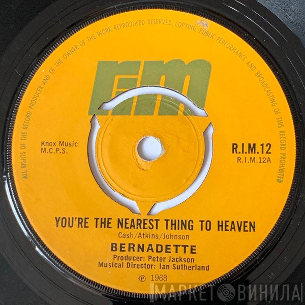 Bernadette  - You're The Nearest Thing To Heaven / Madrigal