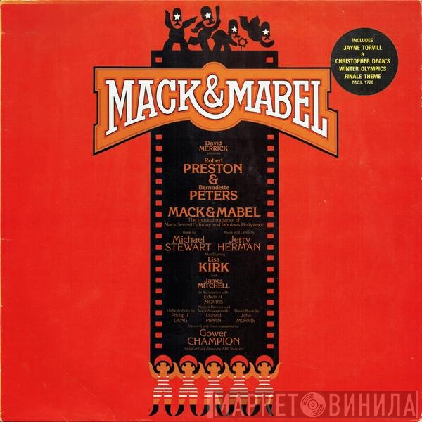 Bernadette Peters, Robert Preston , David Merrick  - Mack & Mabel