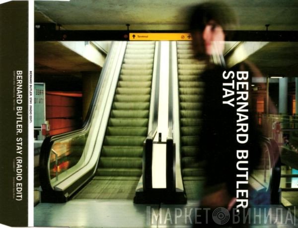 Bernard Butler  - Stay