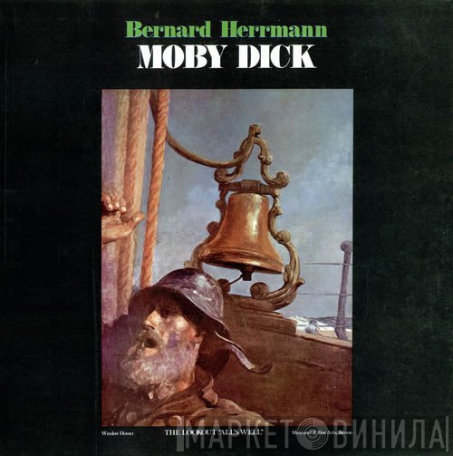 Bernard Herrmann  - Moby Dick