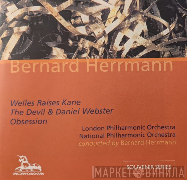 Bernard Herrmann - Welles Raises Kane / The Devil & Daniel Webster / Obsession