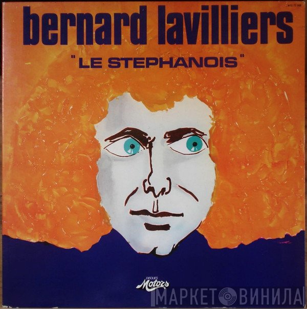 Bernard Lavilliers - Le Stéphanois