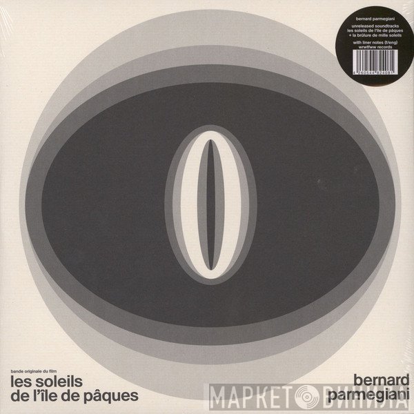 Bernard Parmegiani - Les Soleils De L’Île De Pâques | La Brûlure De Mille Soleils