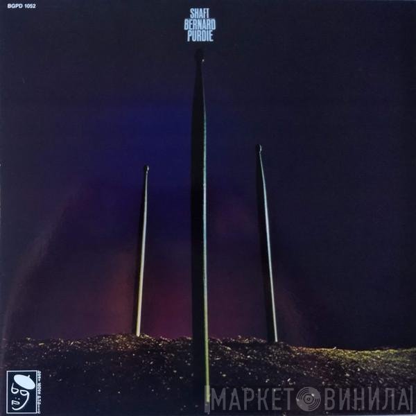 Bernard Purdie  - Shaft