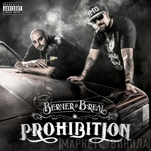 Berner And B-Real  - Prohibition