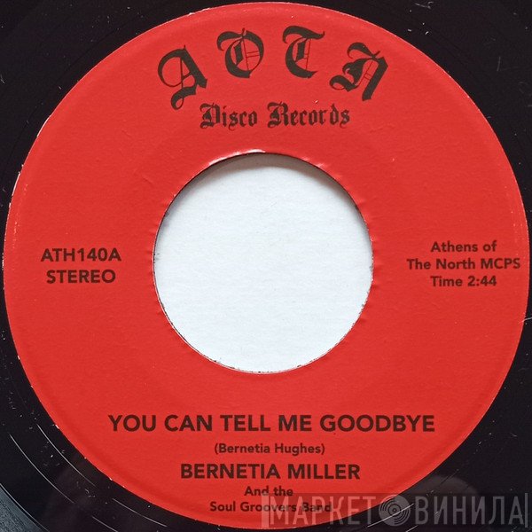 Bernetia Miller, The Soul Groovers Band - You Can Tell Me Goodbye