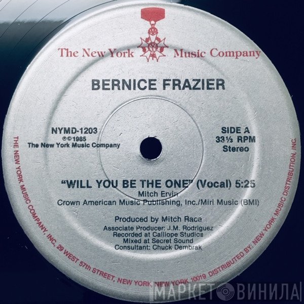 Bernice Frazier - Will You Be The One