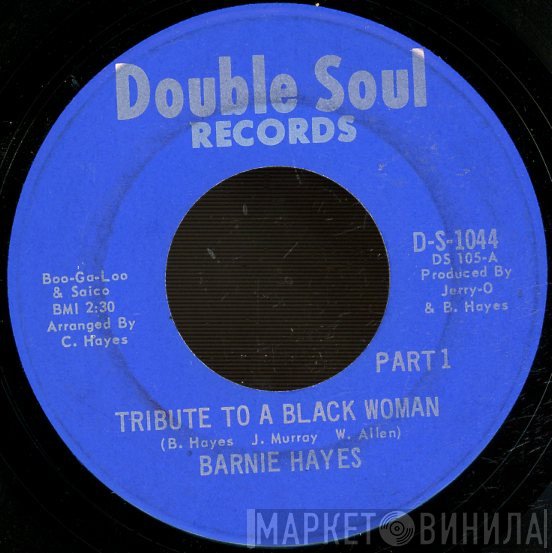 Bernie Hayes - Tribute To A Black Woman