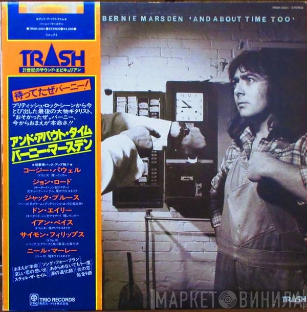 Bernie Marsden  - And About Time Too