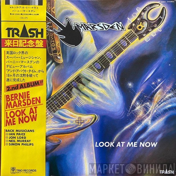 Bernie Marsden  - Look At Me Now